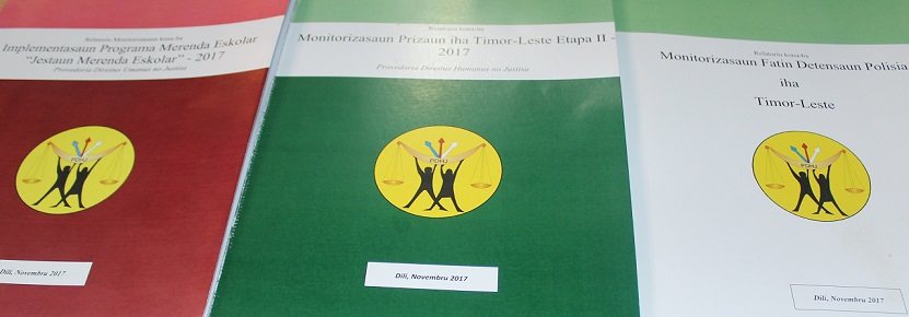 PDHJ Lansa Relatoriu Monitorizasaun Ba Sela Detensaun, Prizaun no Programa Merendah Eskolar